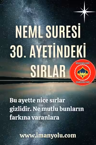 neml suresi 30 31 ayet fazileti